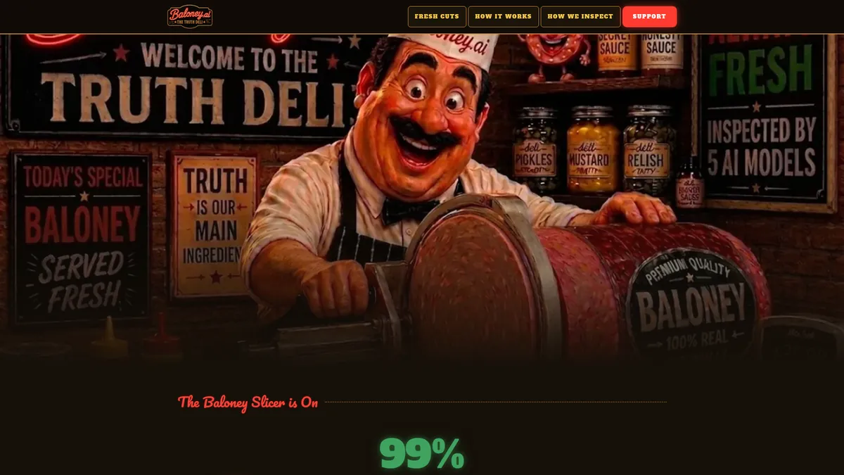 Baloney.ai — Fresh Sliced Truth